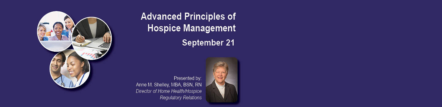 Advanced Principles of Hospice Management